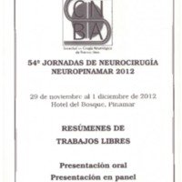 54º Jornadas de Neurocirugía Neuropinamar 2012: Trabajos Presentados a Premio