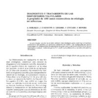 Diagnóstico y Tratamiento de las Disfunciones Valvulares<br /><br />
A propósito de 100 casos consecutivos de etiología no infecciosa